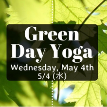 Load image into Gallery viewer, Green Day Yoga
